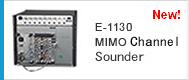 E-1130 MIMO Channel Sounder